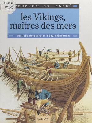 cover image of Les Vikings, maîtres des mers